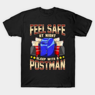 Funny Feel Safe At Night, Sleep With a Postman Pun T-Shirt